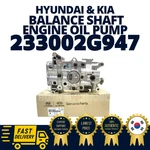 Genuine Oem Hyundai Kia Balance Shaft Engine Oil Pump Optima Sportage 233002G947. Fixed Price $248.00.