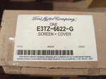 New In Box Ford E3TZ-6622-G Screen + Cover. Fixed Price $39.95.