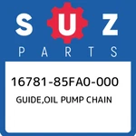 16781-85FA0-000 Suzuki Guide,oil Pump Chain 1678185FA0000, New Genuine Oem Part. Fixed Price $50.77.