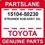 15104-50230 Toyota Oem Genuine Strainer Sub-assy, Oil. Fixed Price $123.64.