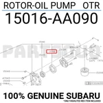 15016AA090 Genuine Subaru Rotor-oil Pump Otr 15016-AA090. Fixed Price $12.64.