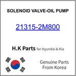 Genuine 21315-2M800 Solenoid Valve-oil Pump For Hyundai / Kia. Fixed Price $42.27.
