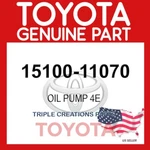 15100-11070 Genuine Oem Toyota Pump Assy Oil 4EFE 5EFE 1510011070. Fixed Price $64.99.
