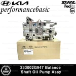 New Balance Shaft Oil Pump Assy 233002G947 For Kia Sportage Optima 2010-2013. Fixed Price $250.99.