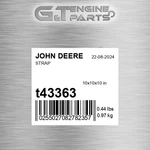 T43363 Strap Fits John Deere (surplus Open Box). Fixed Price $114.28.