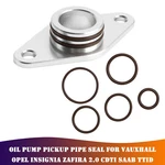 Oil Pump Pickup Pipe Seal For Vauxhall Opel Insignia Zafira 2.0 Cdti Saab Ttid. Fixed Price $16.88.