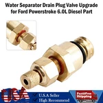 Water Separator Drain Plug Valve Upgrade Ford Powerstroke 6.0L Diesel Part. Fixed Price $13.90.
