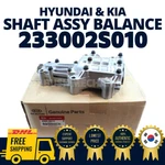Genuine Oem Hyundai Kia Engine Balance Shaft Assy Sonata K5 233002S010. Fixed Price $208.00.